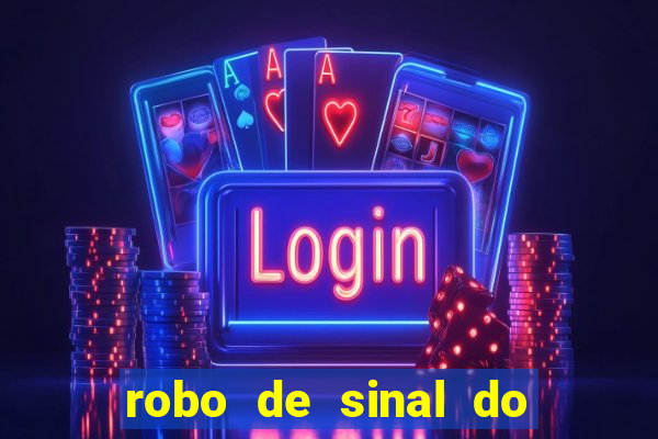 robo de sinal do fortune tiger